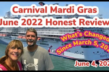 Carnival Mardi Gras June 2022 Honest Review