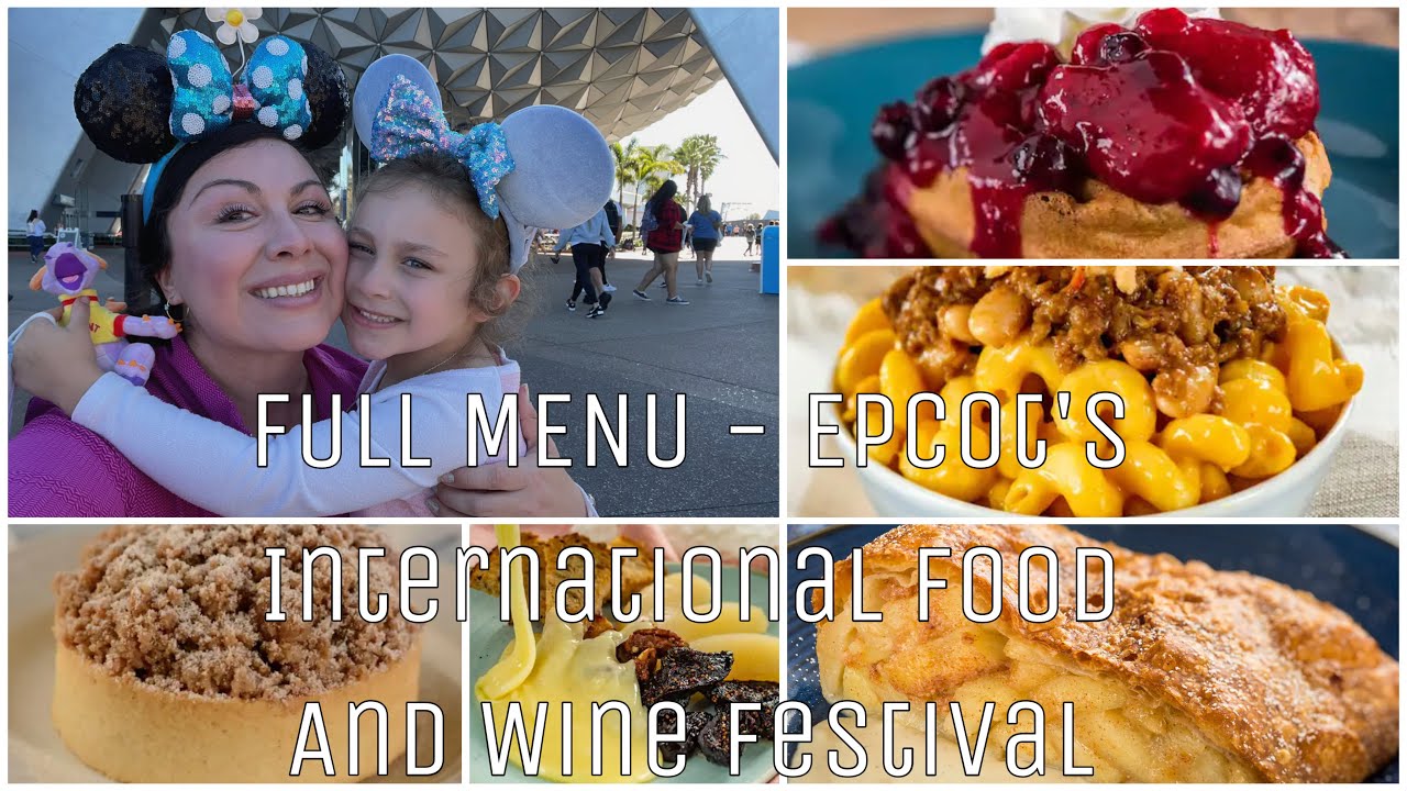 FULL MENU of Epcot's 2022 International Food and Wine Festival! FULL MENU of Epcot's 2022 International Food and Wine Festival!