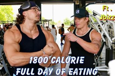 FULL DAY OF EATING | 1800 CALS TO LOSE FAT / GAIN MUSCLE  | ft. JBIZZ