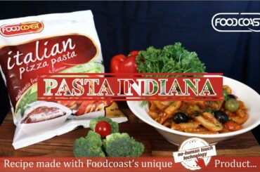 Pasta Indiana recipe made with Foodcoast Italian Pizza Pasta | Foodcoast Recipes 2022