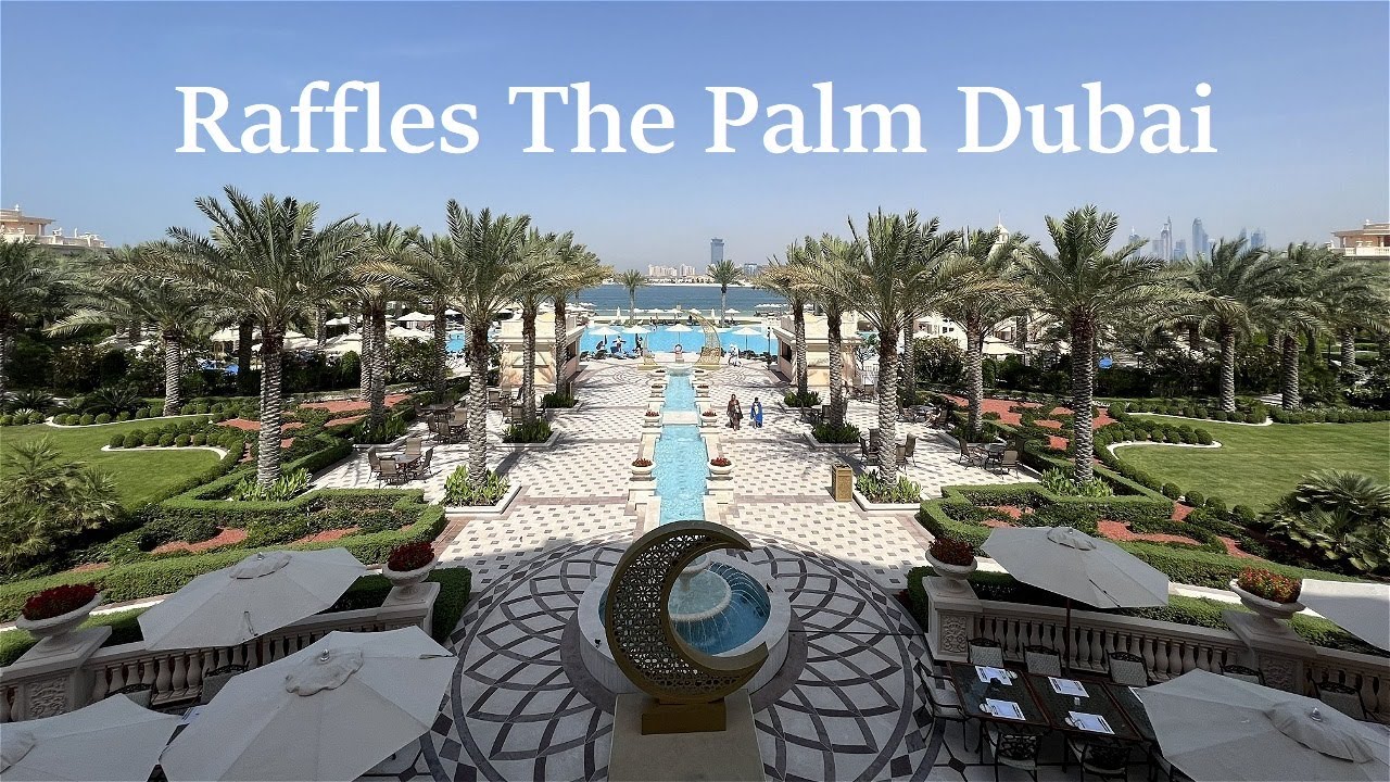 Raffles The Palm Dubai – Lavish 5 Star Luxury Beach Resort: Hotel Review & Vlog Raffles The Palm Dubai - Lavish 5 Star Luxury Beach Resort: Hotel Review & Vlog