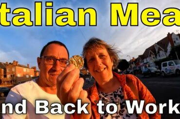 Italian Meal and Back to Work