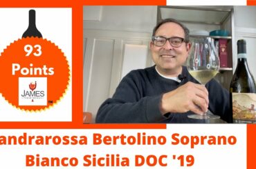 Mandrarossa Bertolino Soprano Bianco Sicilia DOC '19 93 Points