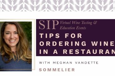 Sommelier's Expert Tips For Ordering Wine at a Restaurant with Confidence