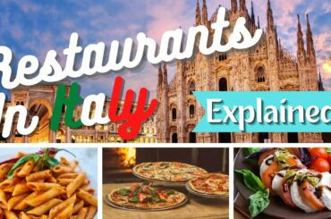 How restaurants work in Italy - A simple guide to Restaurants in Italy