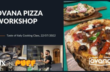 Ovana Workshop - Taste Of Italy Cooking Class 26/07/2022