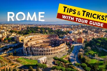 Tips & Tricks Of ROME, Italy - Basic Travel Guide!