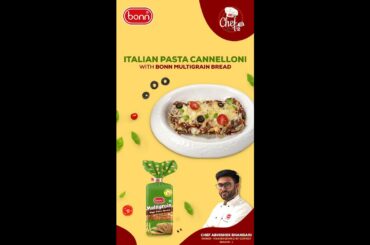 #shorts | Italian Pasta Cannelloni With Bonn Multigrain Bread | #italianrecipes #cannelloni