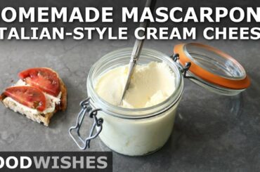How to Make Mascarpone (Italian-Style Cream Cheese) - Food Wishes