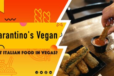 RAM TRX and Tarantino's Vegan | Best Italian Food In Vegas