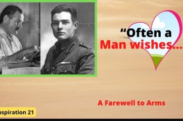 Quotes from "A Farewell to Arms" by Ernest Hemingway | Love | War | Wine |