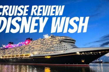 Our HONEST Disney Wish Review - Cruise Review of Disney Cruise Line's Newest Ship!