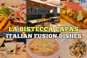 La Bistecca Capas - Italian Fusion Dishes | Exploring Tarlac