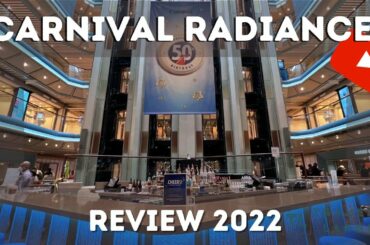 Carnival Radiance Review 2022