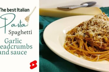 The best Italian Pasta | Spaghetti Recipe #short #pasta