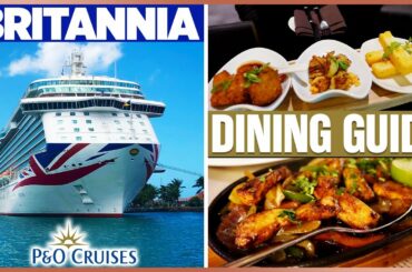 P&O Britannia Dining Guide