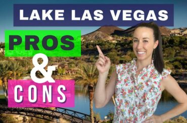 Pros and Cons of Living in Lake Las Vegas