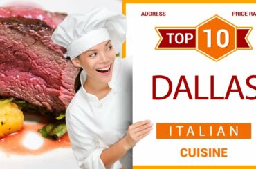 Top 10 Italian Restaurants in Dallas, Texas | USA