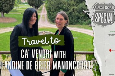Villa Ca' Vendri wines, Verona, Italy talking to Blandine De Brier Manoncourt