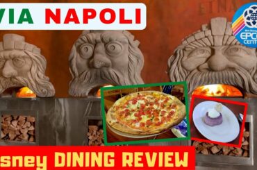 Via Napoli Pizza at EPCOT | Disney Dining Review 2022
