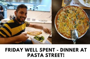 Dinner At Pasta Street Bengaluru | Best Authentic Italian Food in Bangalore | Live pizza cooking