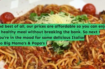 Italian Food- Northridge - Big Mama's & Papa's Pizzeria - (818)773-8833