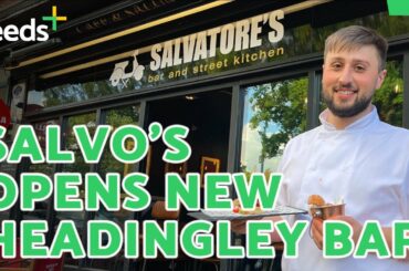 Leeds Italian restaurant Salvo's opens new bar in Headingley!