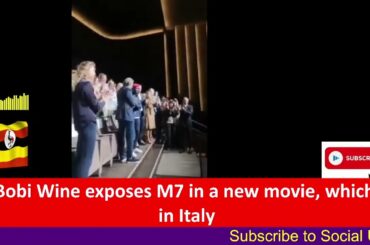 Bobi Wine's movie had an official screening in Italy, and it was a success