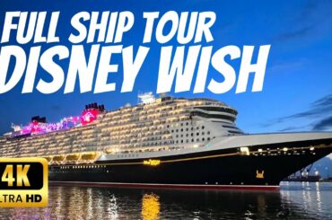 DISNEY WISH FULL SHIP TOUR  IN 4K!