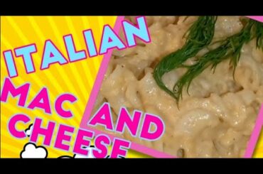 Italian Mac And Cheese -Italian pasta- Italian food