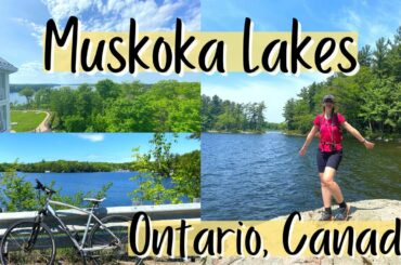 BEAUTIFUL Muskoka Lakes in Ontario - Canada Road Trip