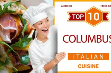 Top 10 Italian Restaurants in Columbus, Ohio | USA