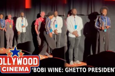 Bobi Wine's Film ‘BOBI WINE: GHETTO PRESIDENT’ in Hollywood Now