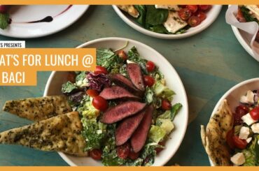 What's For Lunch? / Via Baci: Modern Italian + Bar