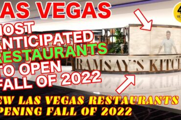 LAS VEGAS NEW RESTAURANTS OPENING THIS FALL 2022