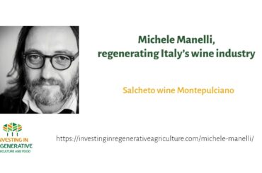 Michele Manelli, regenerating Italy’s wine industry