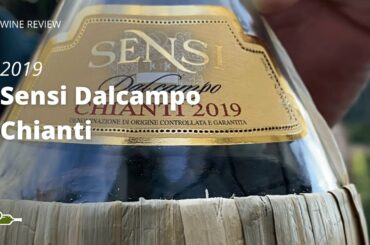 Wine Review: Sensi Dalcampo Chianti 2019