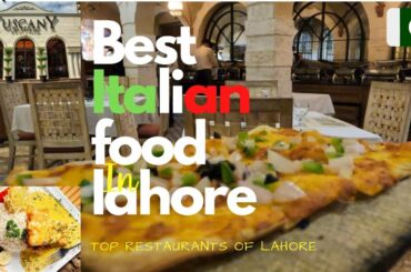 Italian food in Lahore Pakistan #Tuscanycourtyard #tuscany #italianfood #top10restaurantslahore