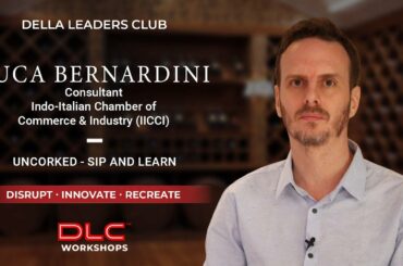 Uncorked - Sip and Learn | Luca Bernardini | DLC Workshops
