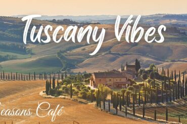 Italian Cafe Playlist | Tuscany Vibes | Tuscany Wine | #tuscany #italianmusic #cafejazz
