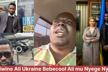 BAJJO ASUUBIZA OKOLAWO AKATIISA KU BA BLOGGER ABEESIBIRIDDE OKUVUMA BOBI WINE KU BYE UKRAINE.