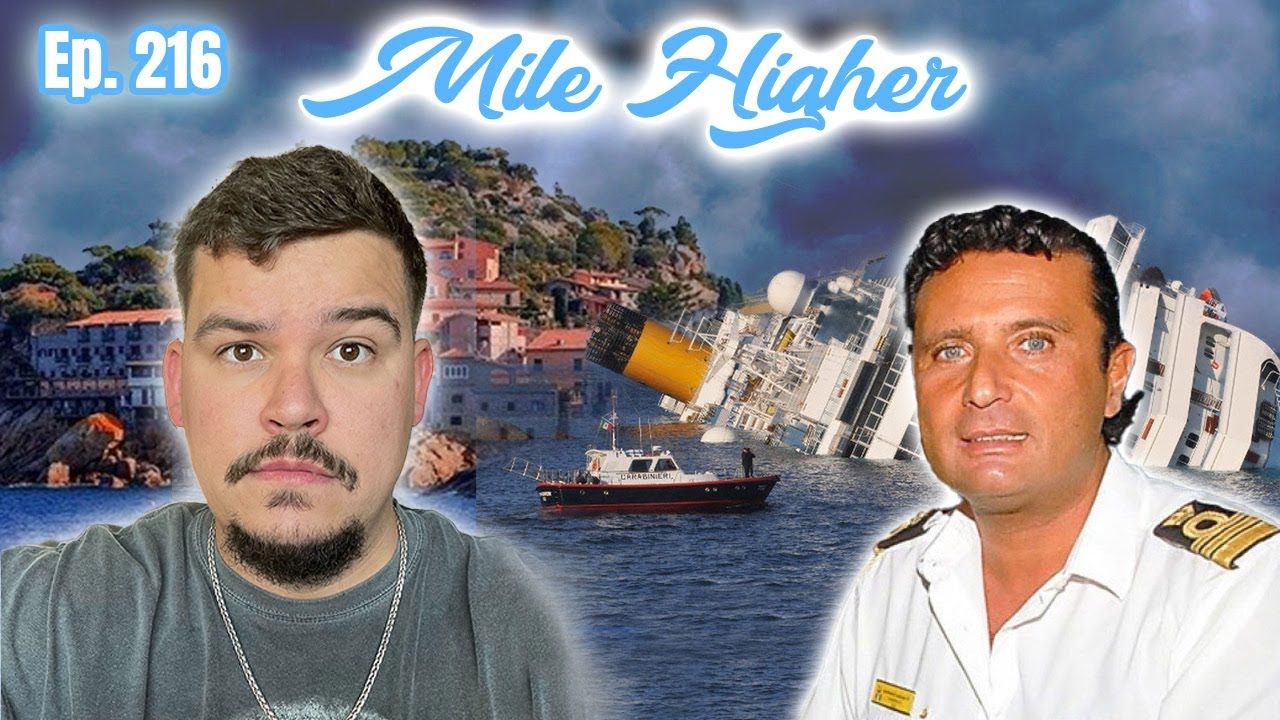 Costa Concordia Cruise Ship Disaster – Mile Higher Podcast #216 Costa Concordia Cruise Ship Disaster - Mile Higher Podcast #216