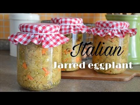 Melanzana sott'olio l Italian originale recipe l Homemade Jarred eggplant Melanzana sott'olio l Italian originale recipe l Homemade Jarred eggplant