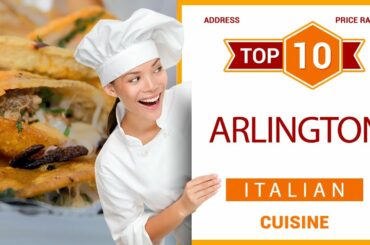 Top 10 Italian Restaurants in Arlington, Texas | USA