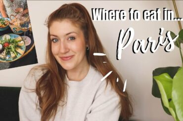 5 RESTAURANTS YOU HAVE TO TRY IN PARIS (PART 3)