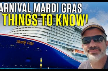 Carnival Mardi Gras, 5 THINGS TO KNOW, Before You Cruise