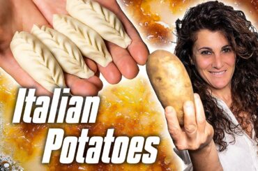 How Italians Use POTATOES (other than gnocchi)