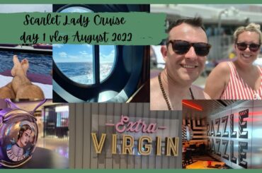 Scarlet lady cruise day 1 | Day at sea | Breakfast at Razzle Dazzle | Dinner at Extra Virgin
