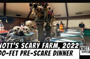 Knott’s Scary Farm Boo-fet Pre-Scare Dinner 2022
