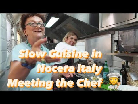 Slow Cuisine in Nocera Italy – Meeting the Chef (It/En) #italianrecipes #slowfood #restaurant Slow Cuisine in Nocera Italy - Meeting the Chef (It/En) #italianrecipes #slowfood #restaurant